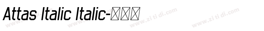 Attas Italic Italic字体转换